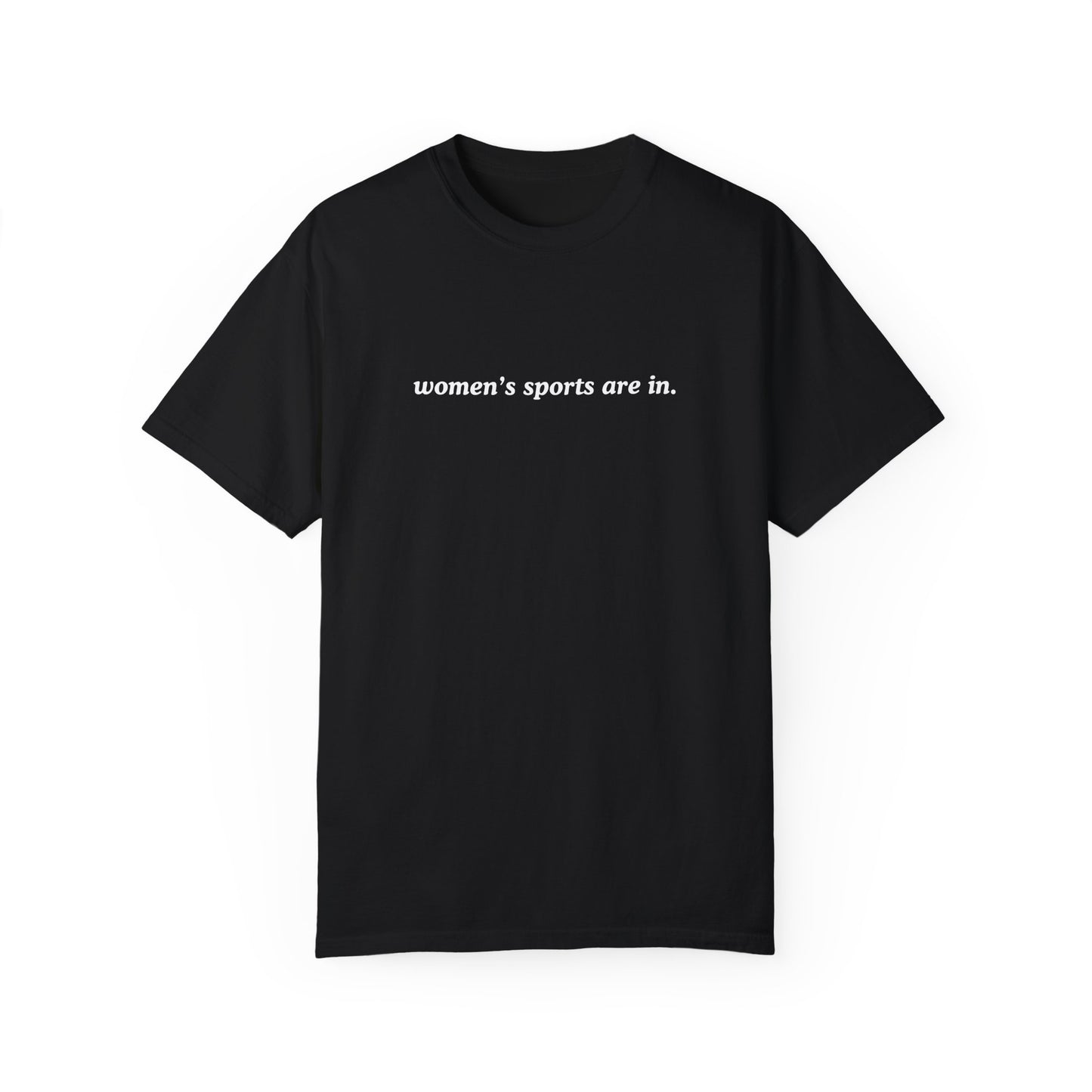 Women's Sports Are In Comfy Tee