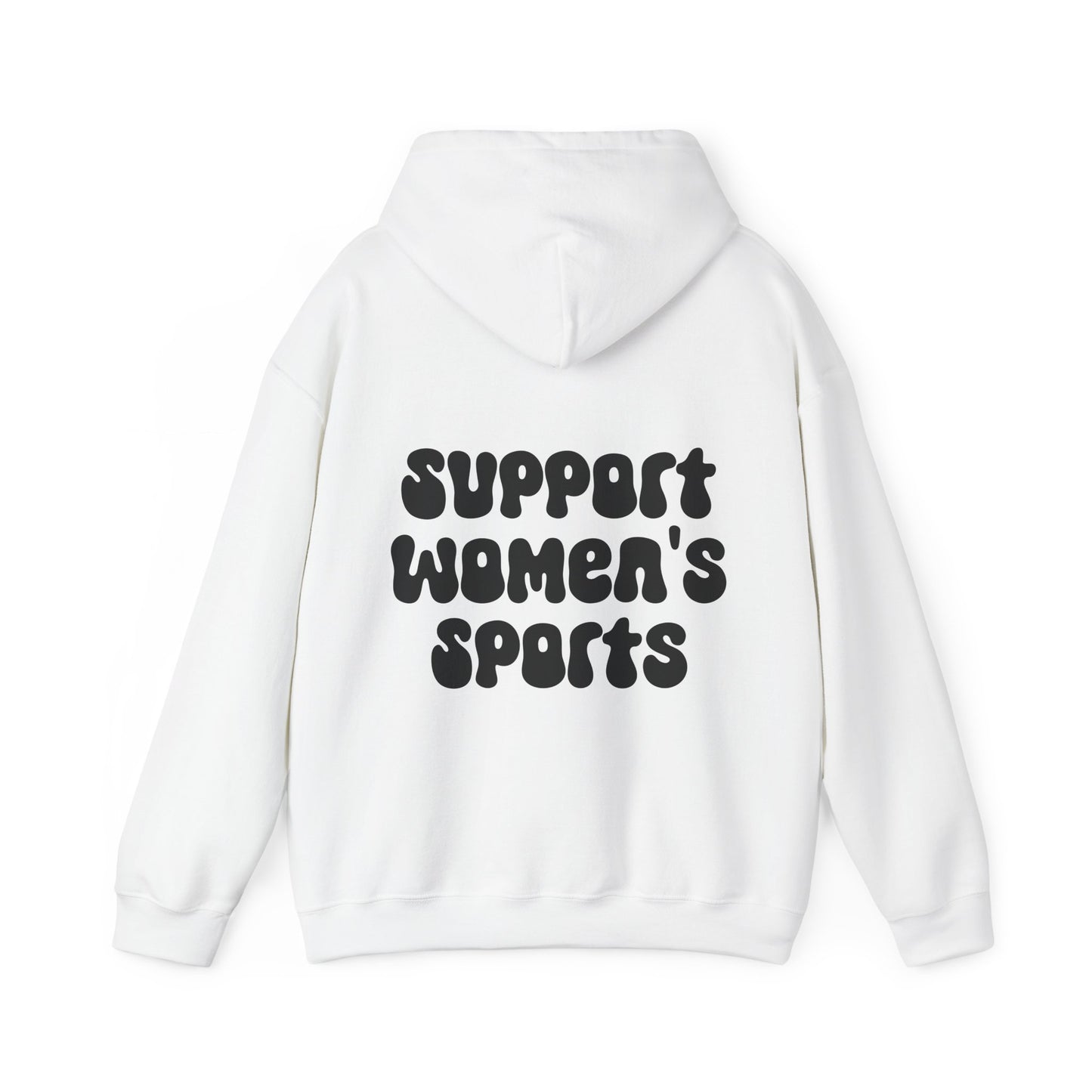 Support Women’s Sports on the Back Comfy Hoodie