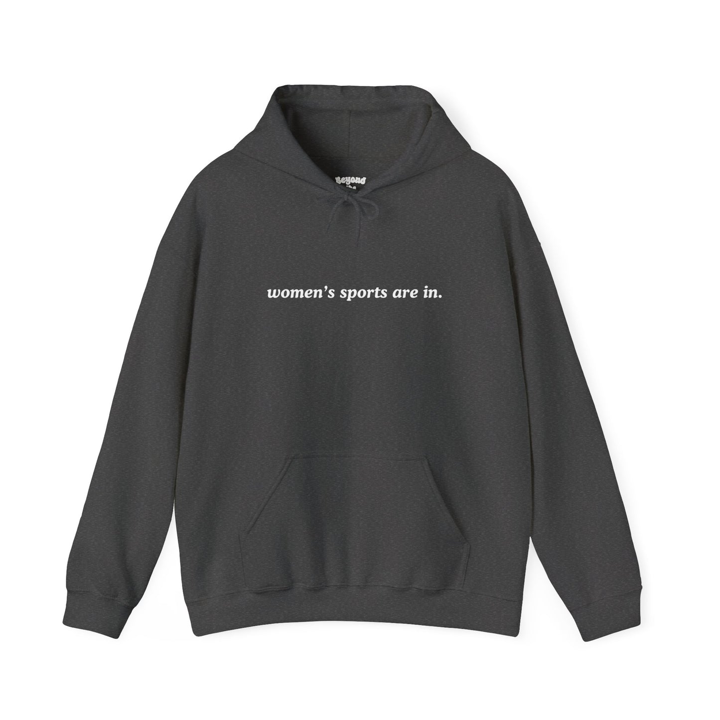 Women's Sports Are In Comfy Hoodie