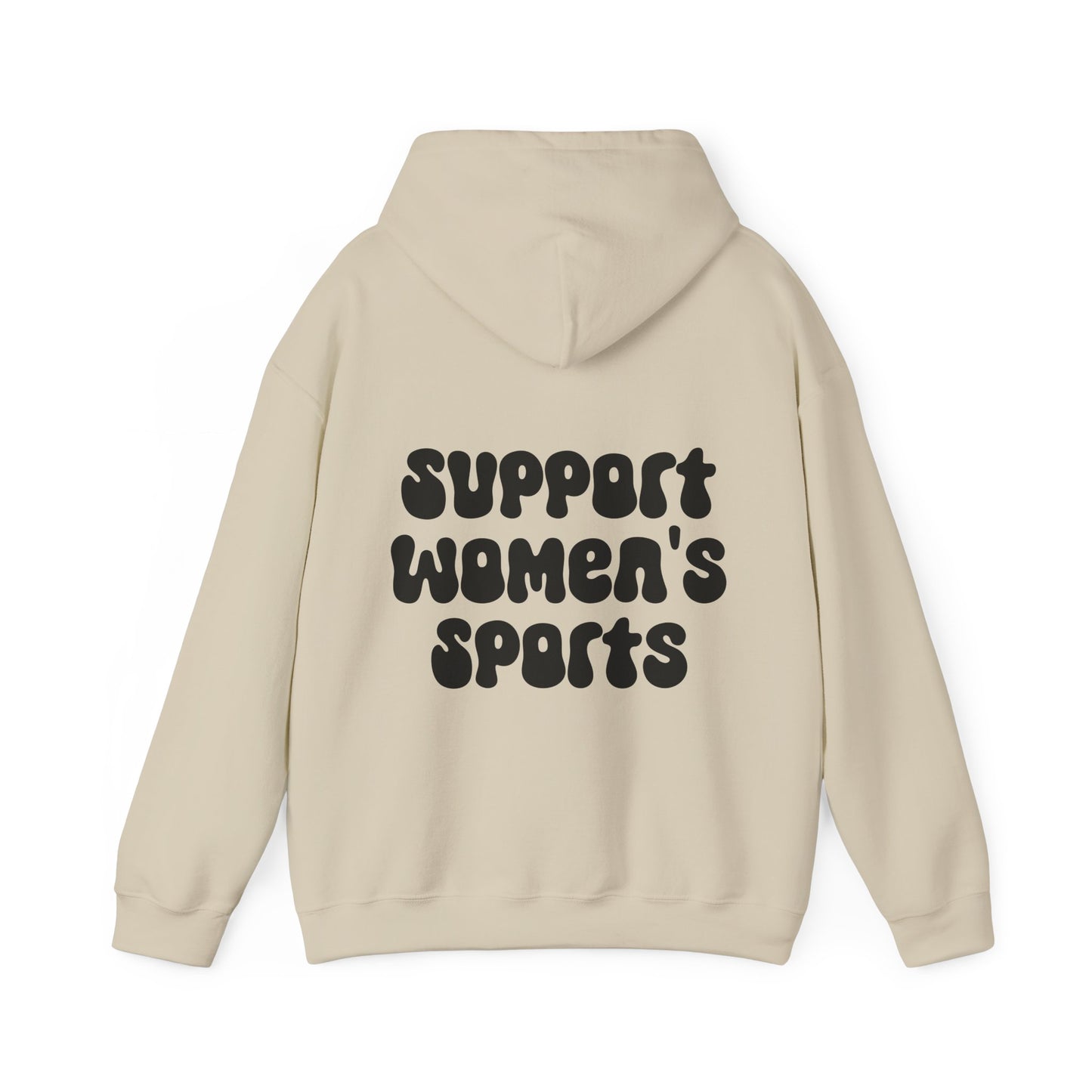 Support Women’s Sports on the Back Comfy Hoodie