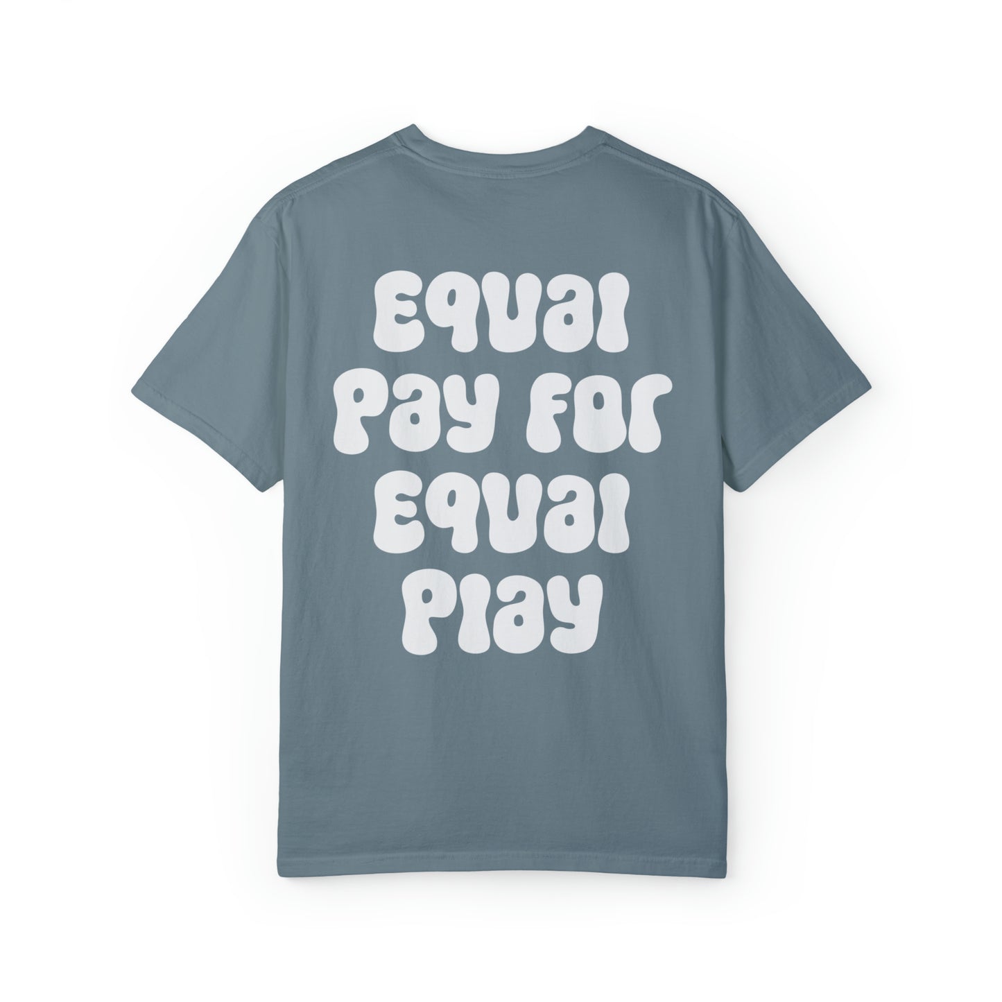 Equal Pay for Equal Play on the back