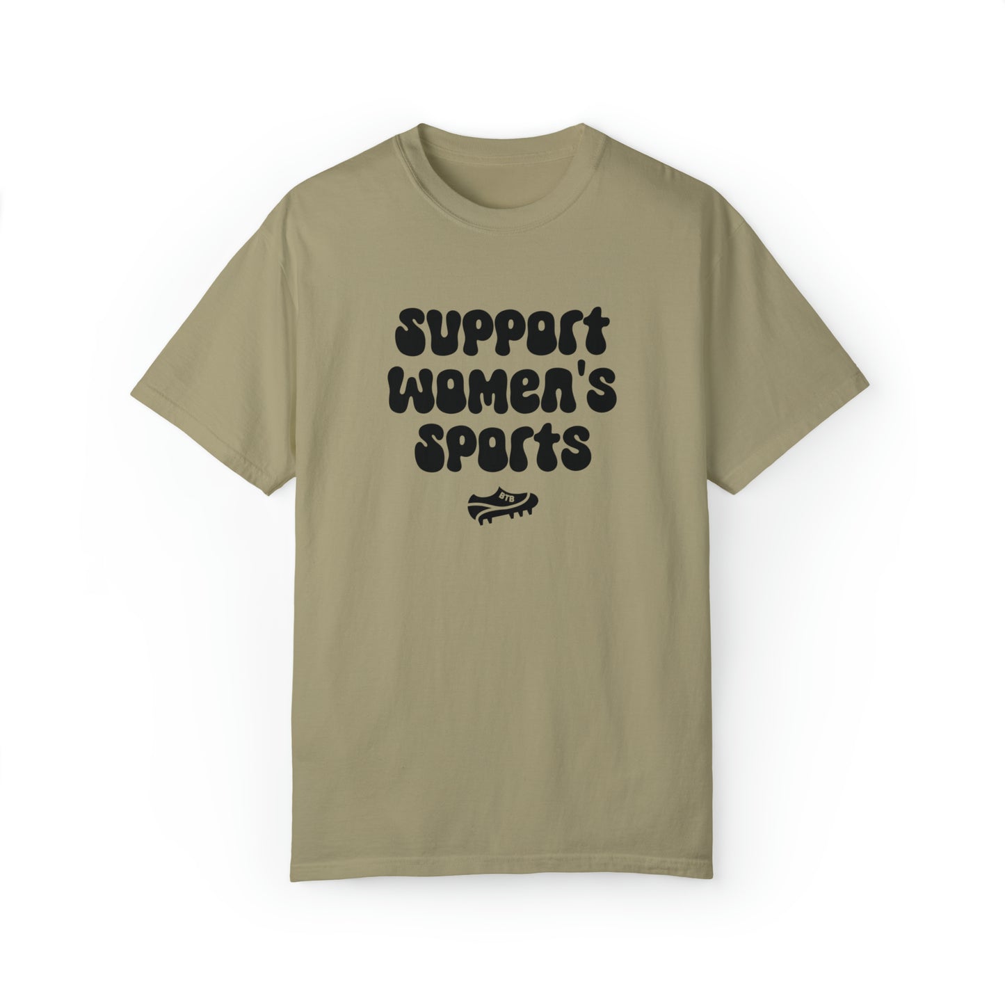 Support Women's Sports Comfy T