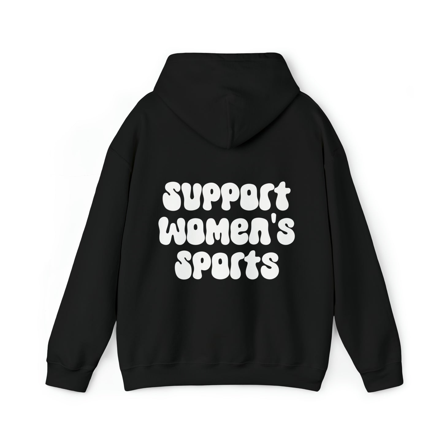 Support Women’s Sports on the Back Comfy Hoodie