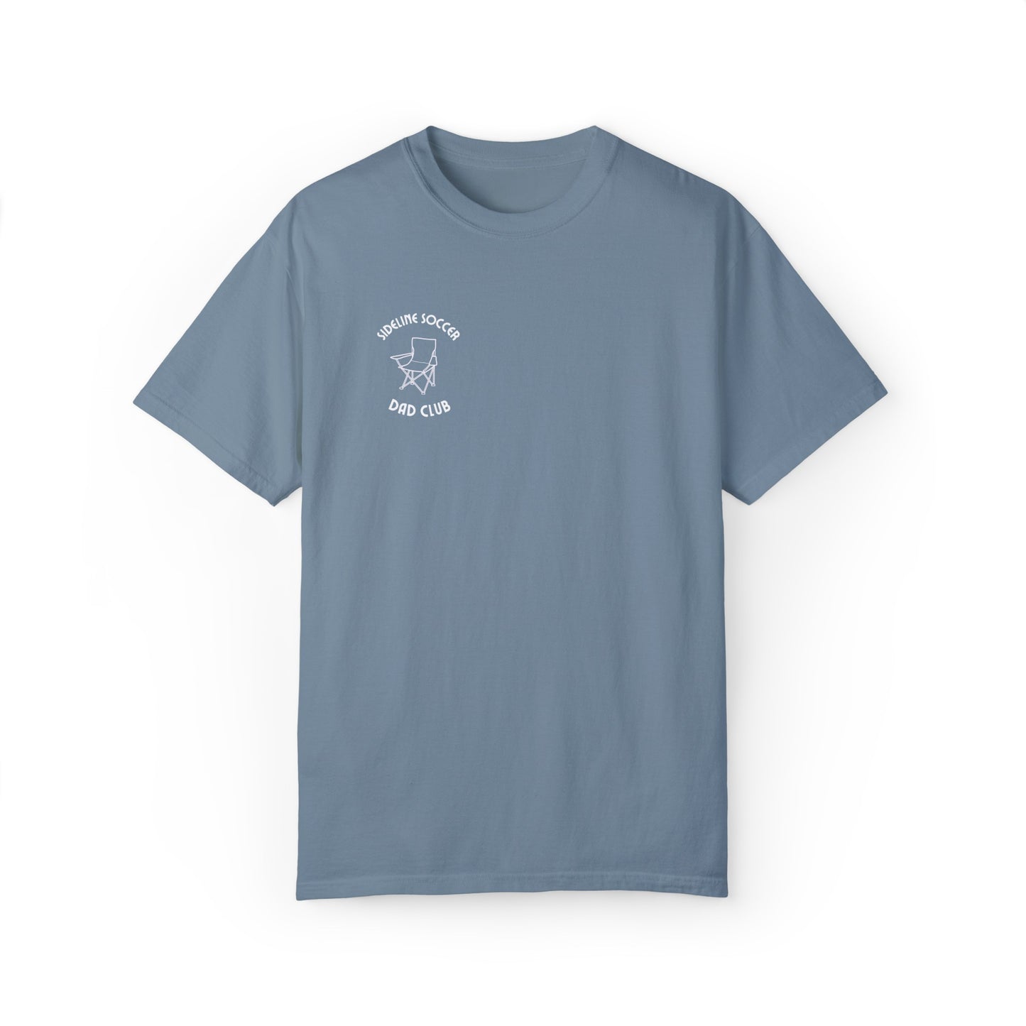 Sideline Soccer Dad Comfy T