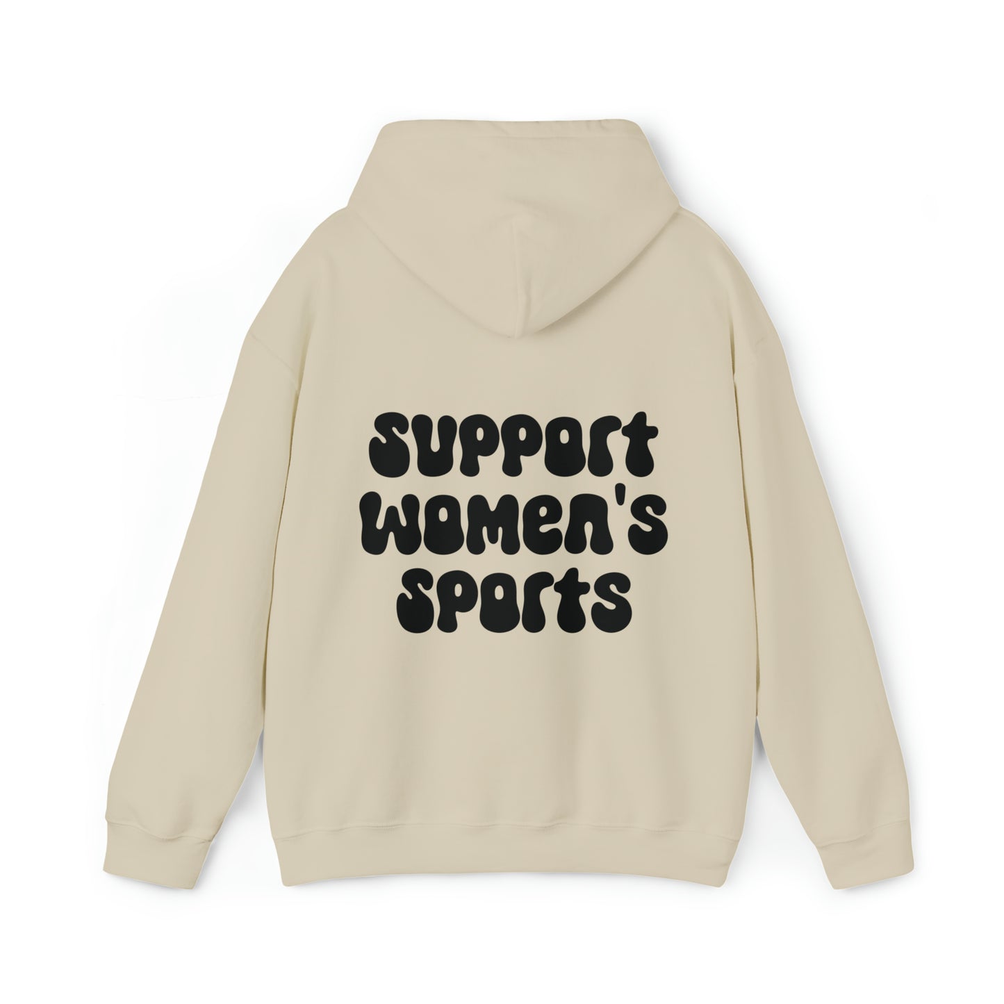 Support Women’s Sports on the Back Comfy Hoodie