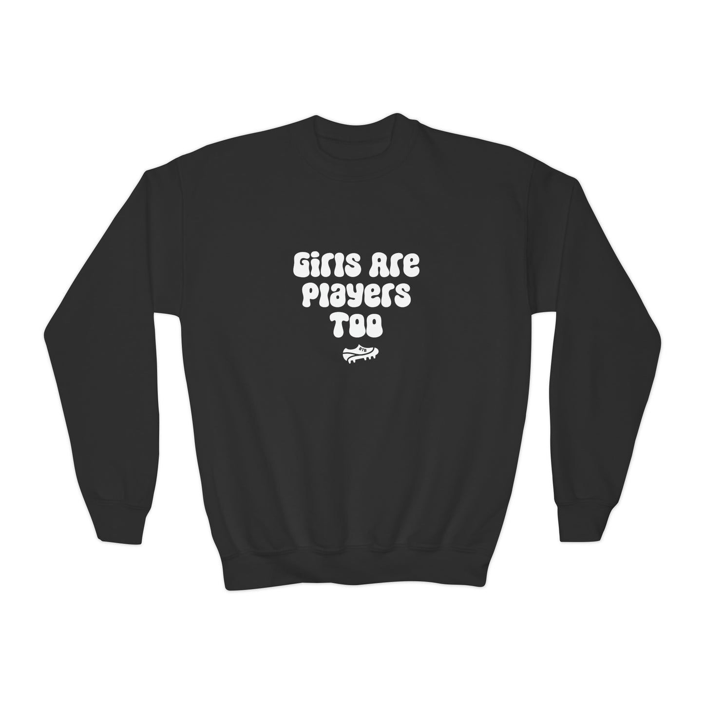 Girls Are Players Too Youth Comfy Crew