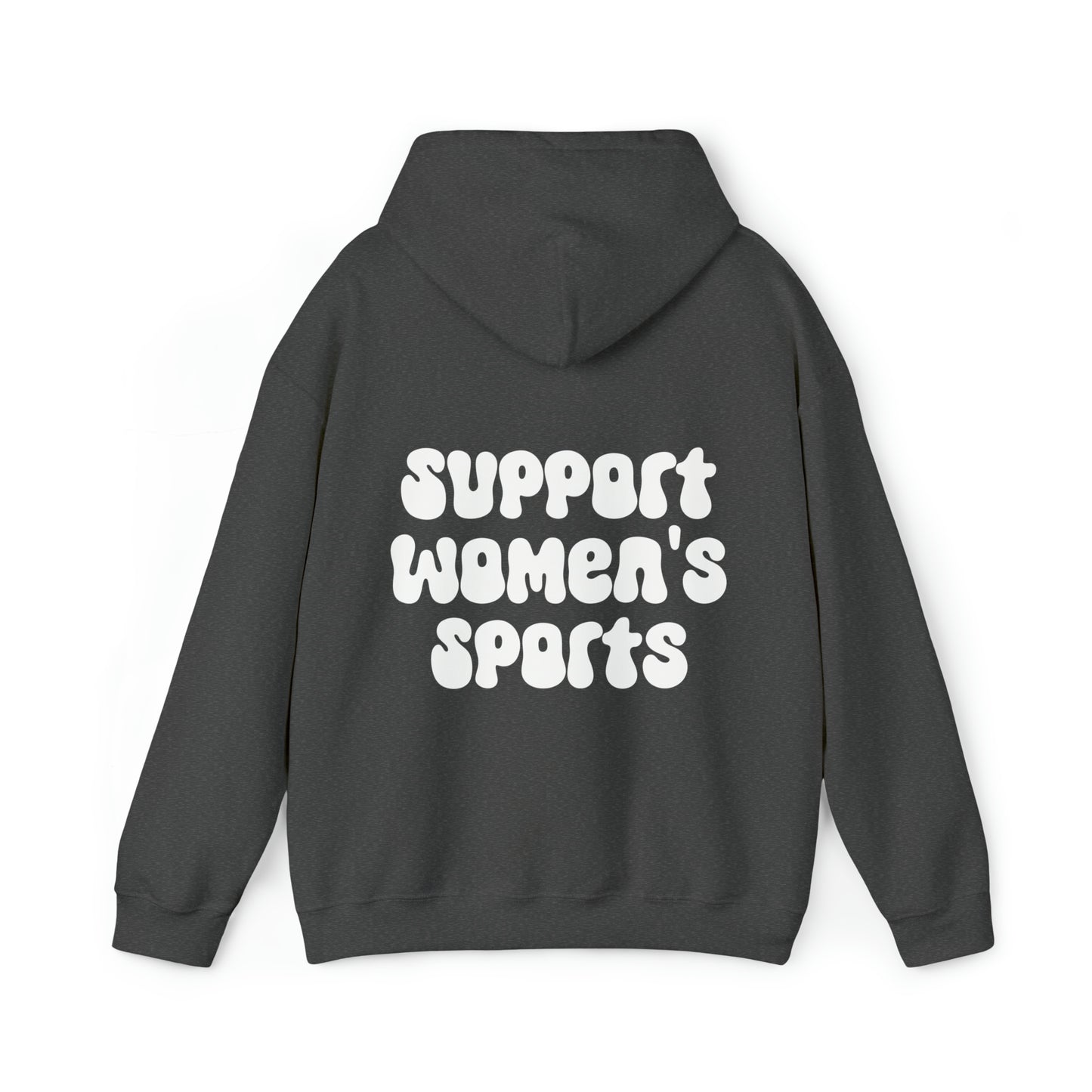 Support Women’s Sports on the Back Comfy Hoodie