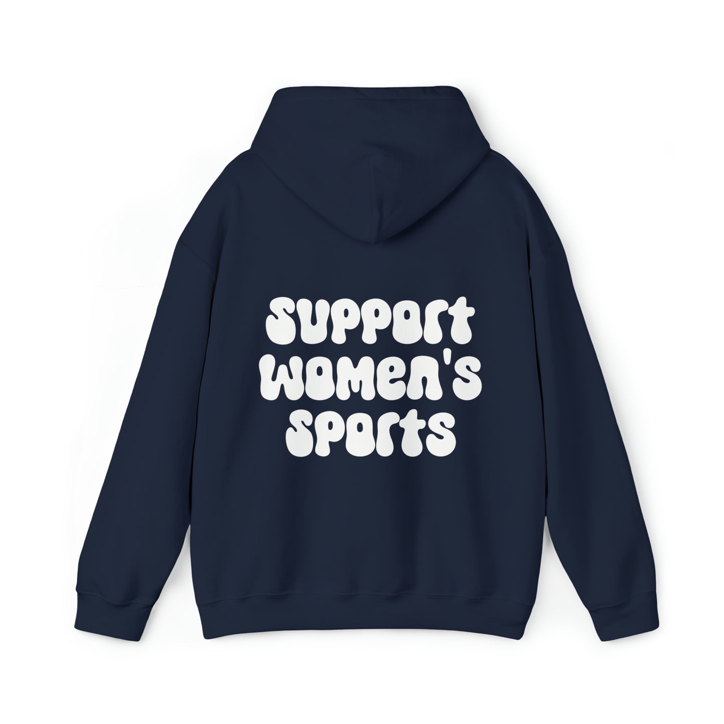 Support Women’s Sports on the Back Comfy Hoodie