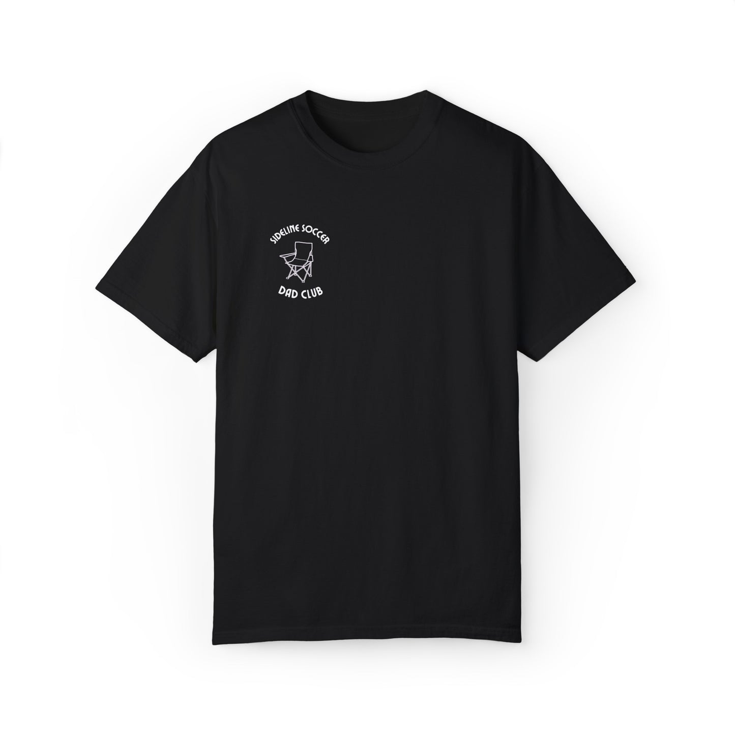 Sideline Soccer Dad Comfy T