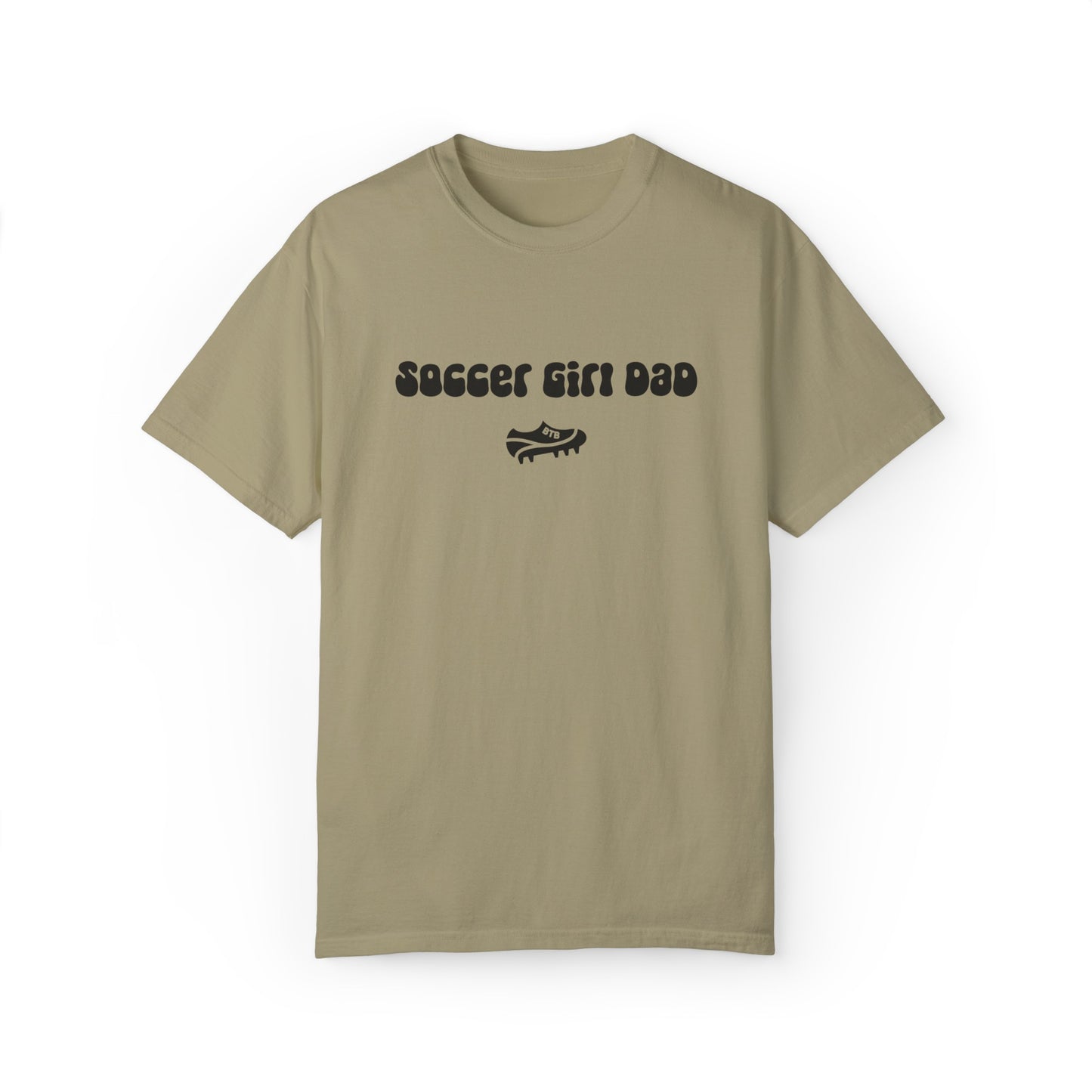 Soccer Girl Dad Comfy T