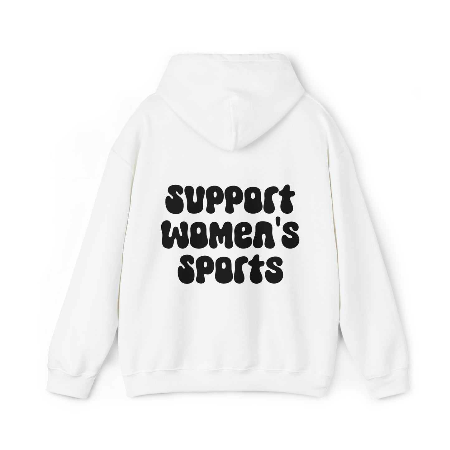 Support Women’s Sports on the Back Comfy Hoodie