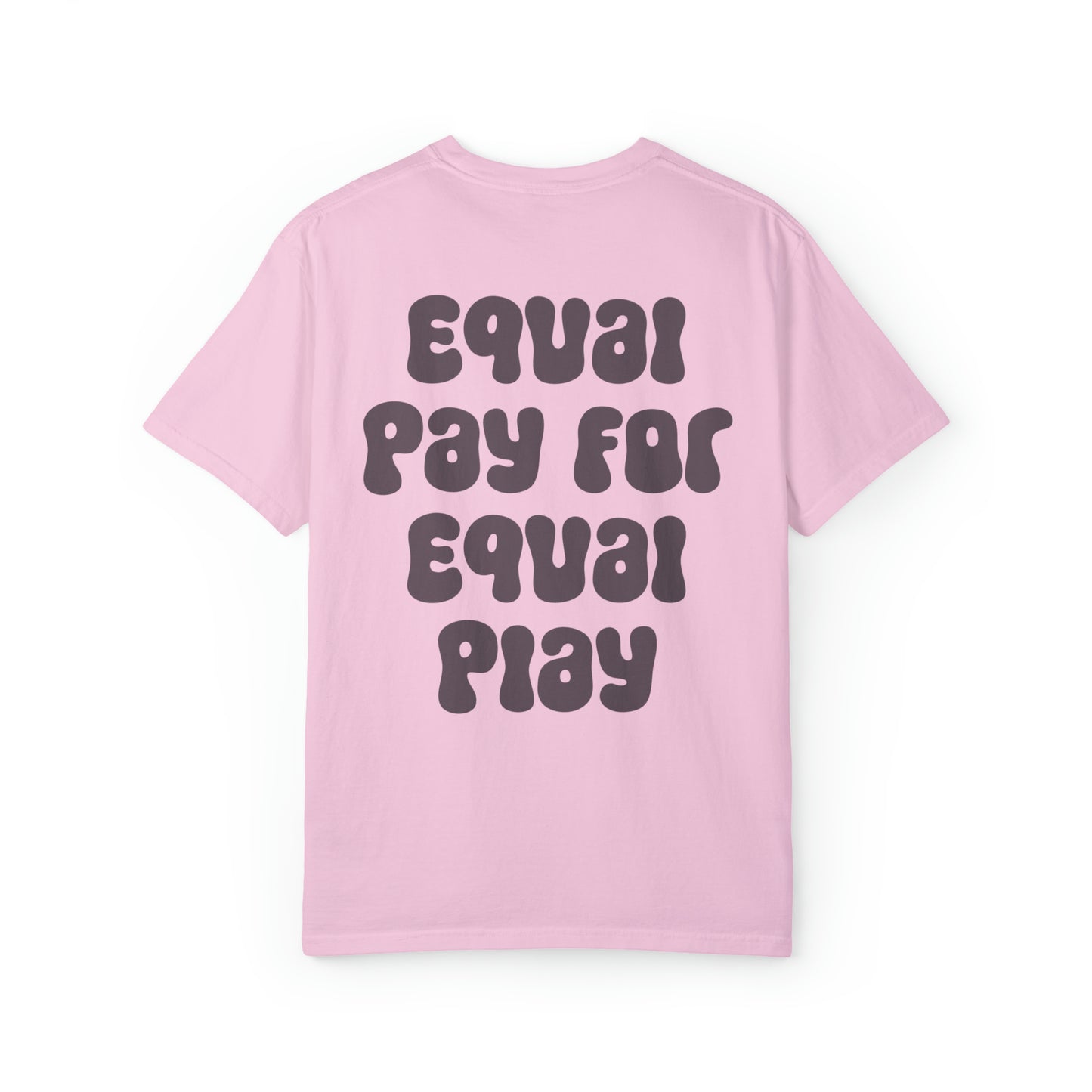 Equal Pay for Equal Play on the back