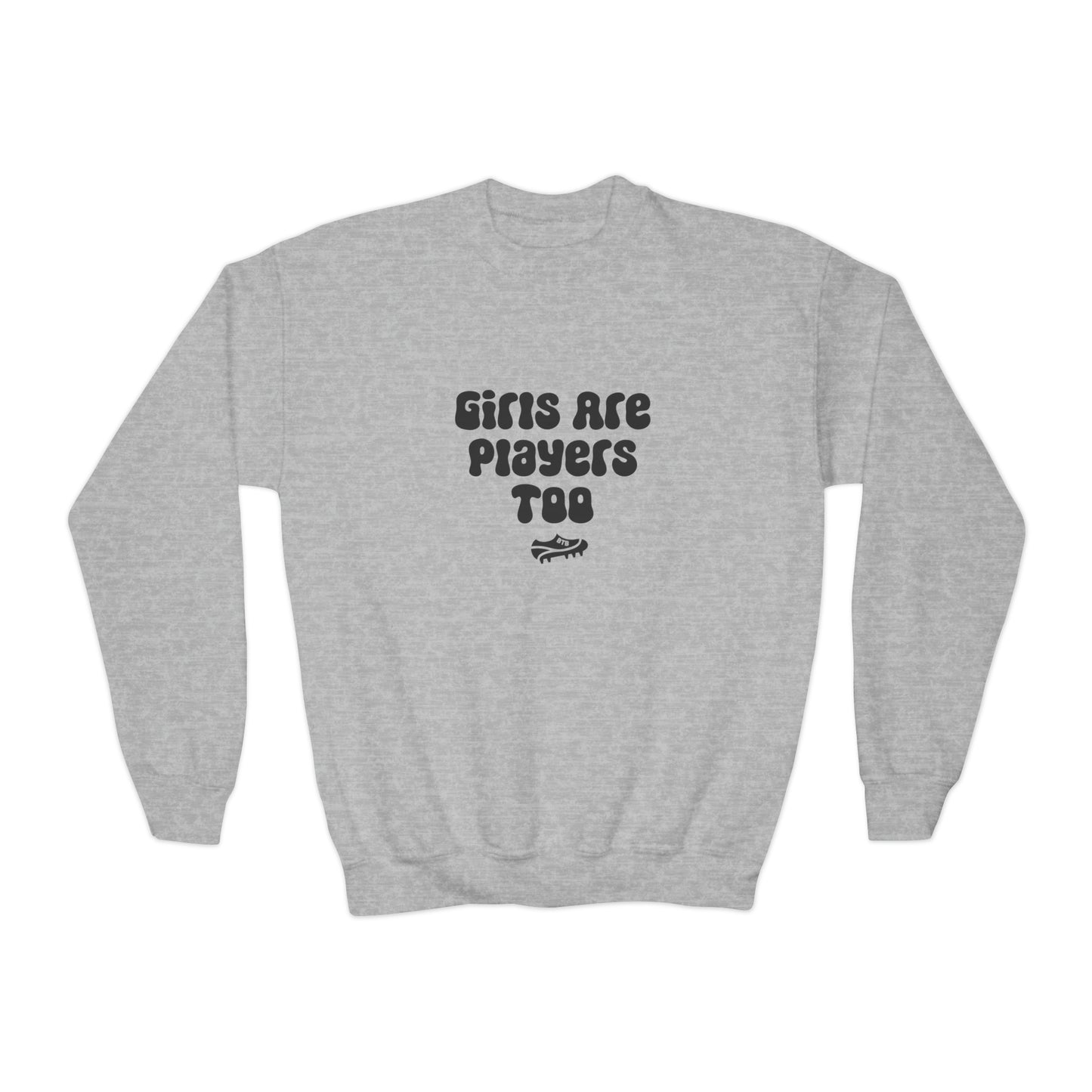 Girls Are Players Too Youth Comfy Crew