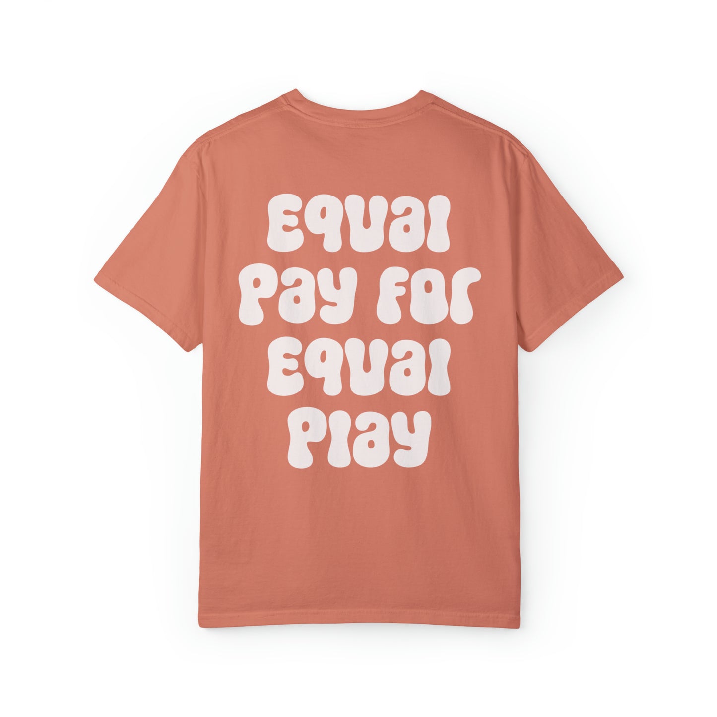 Equal Pay for Equal Play on the back