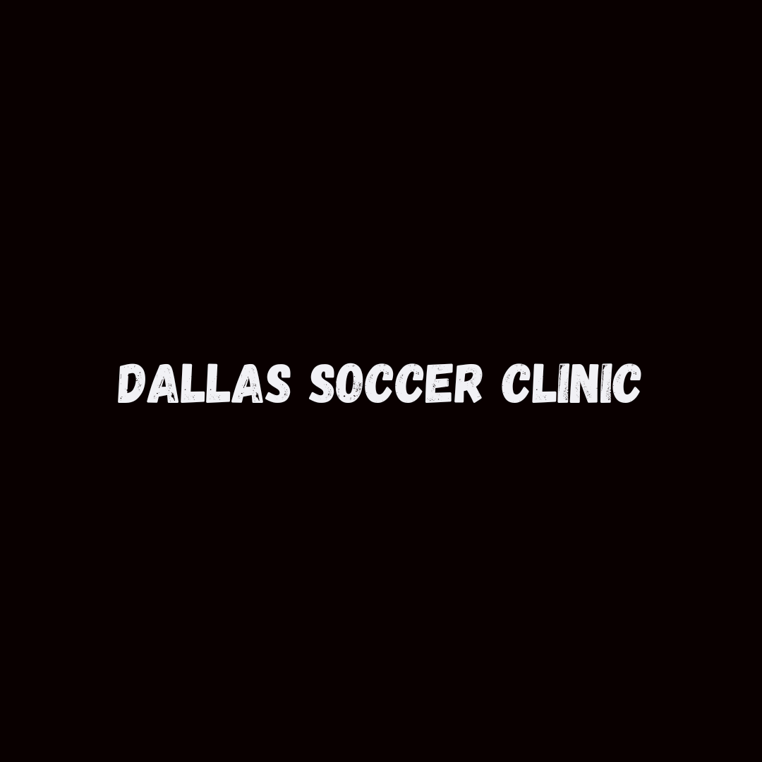 Dallas Soccer Clinic